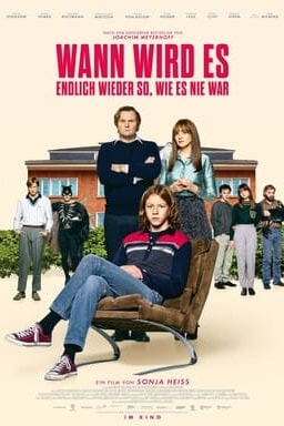 Wann wird es endlich wieder so, wie es nie war - Key Art